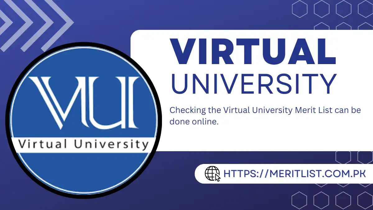 Virtual University Merit List 2024 Check Online