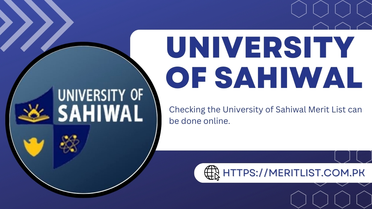 University of Sahiwal Merit List 2024 Check Online