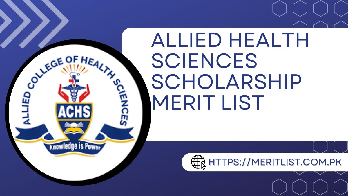 Allied Health Sciences Scholarship Merit List 2024 Download