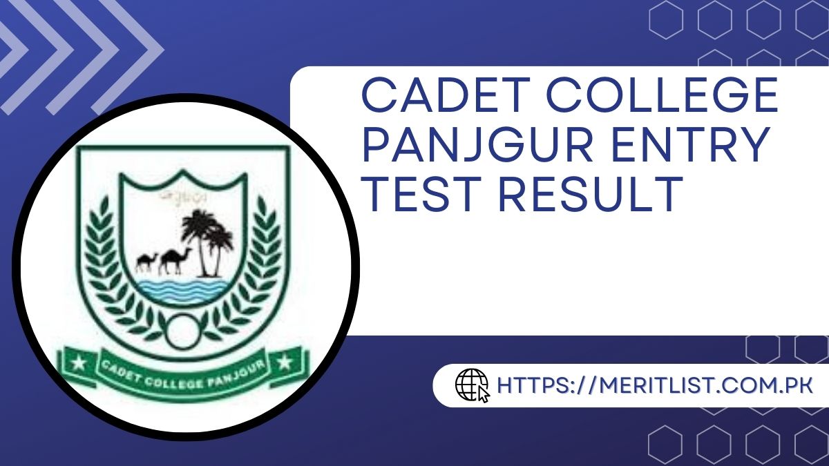 Cadet College Panjgur Entry Test Result 2024 7th Class