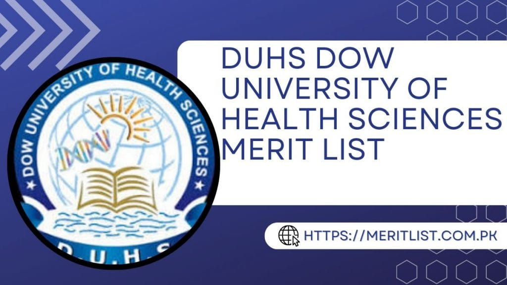 DUHS Dow University of Health Sciences Merit List 2024 PharmD