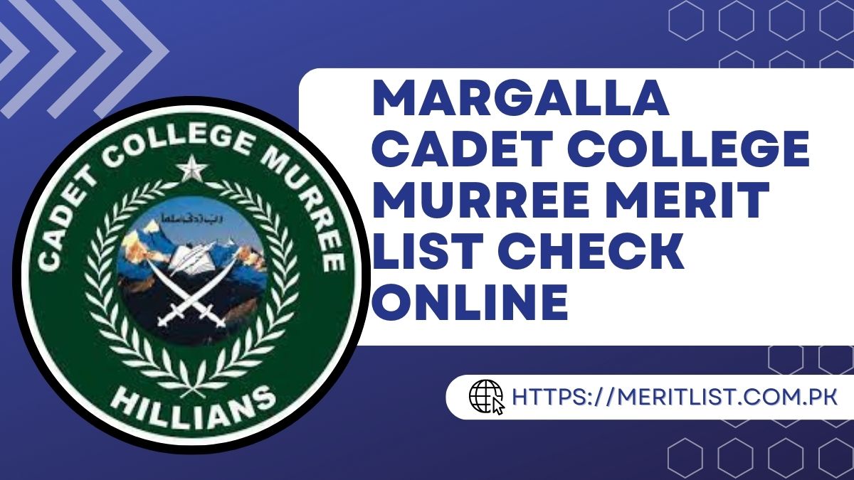 margalla-cadet-college-murree-merit-list