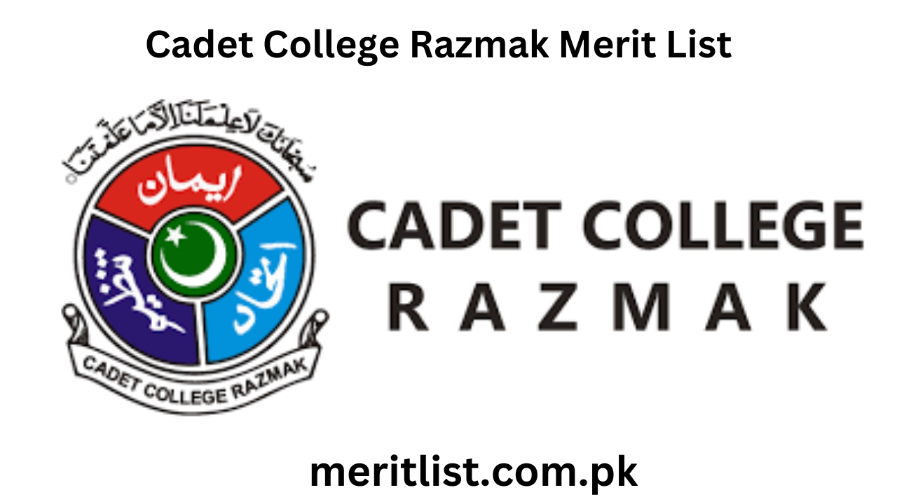 Cadet College Razmak Merit List 2024 Class 8th Class 1st Year