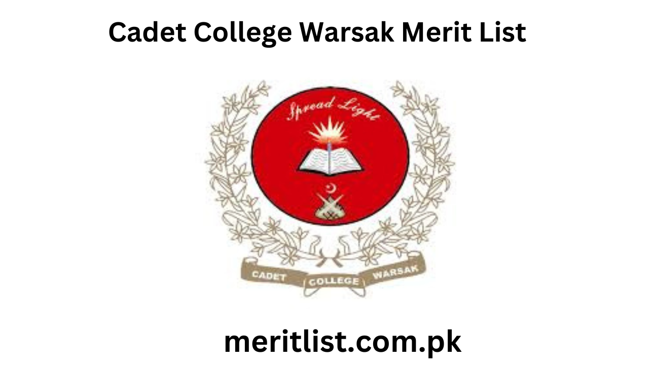 Cadet College Warsak Merit List 2024 1st Year Pre Medical