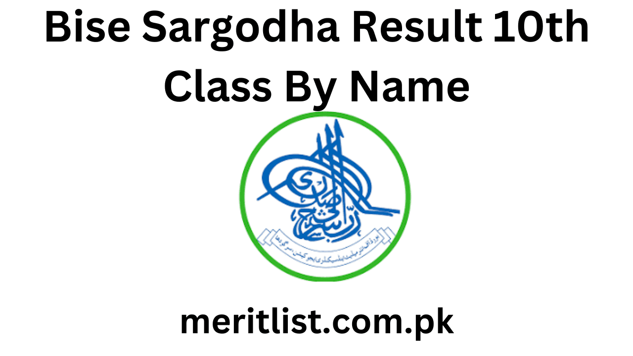 Bise Sargodha Result 10th Class By Name