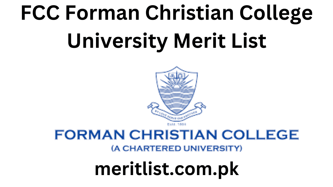 FCC Forman Christian College University Merit List