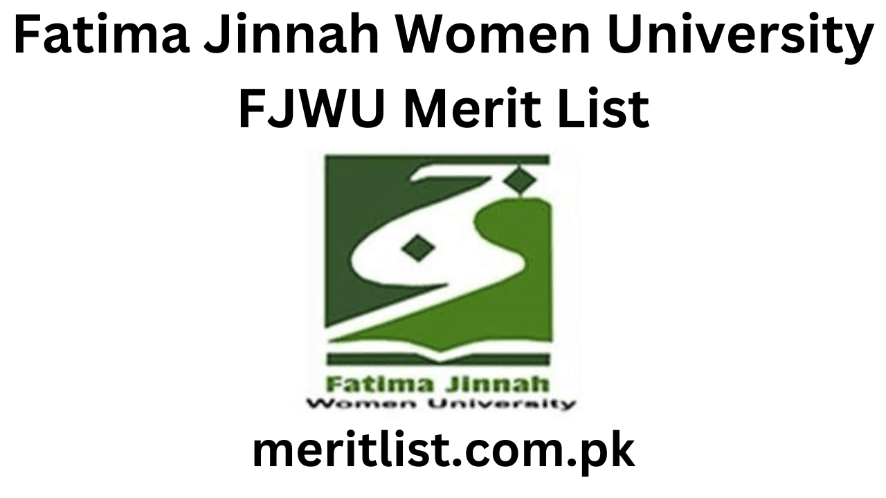 Fatima Jinnah Women University FJWU Merit List 2025