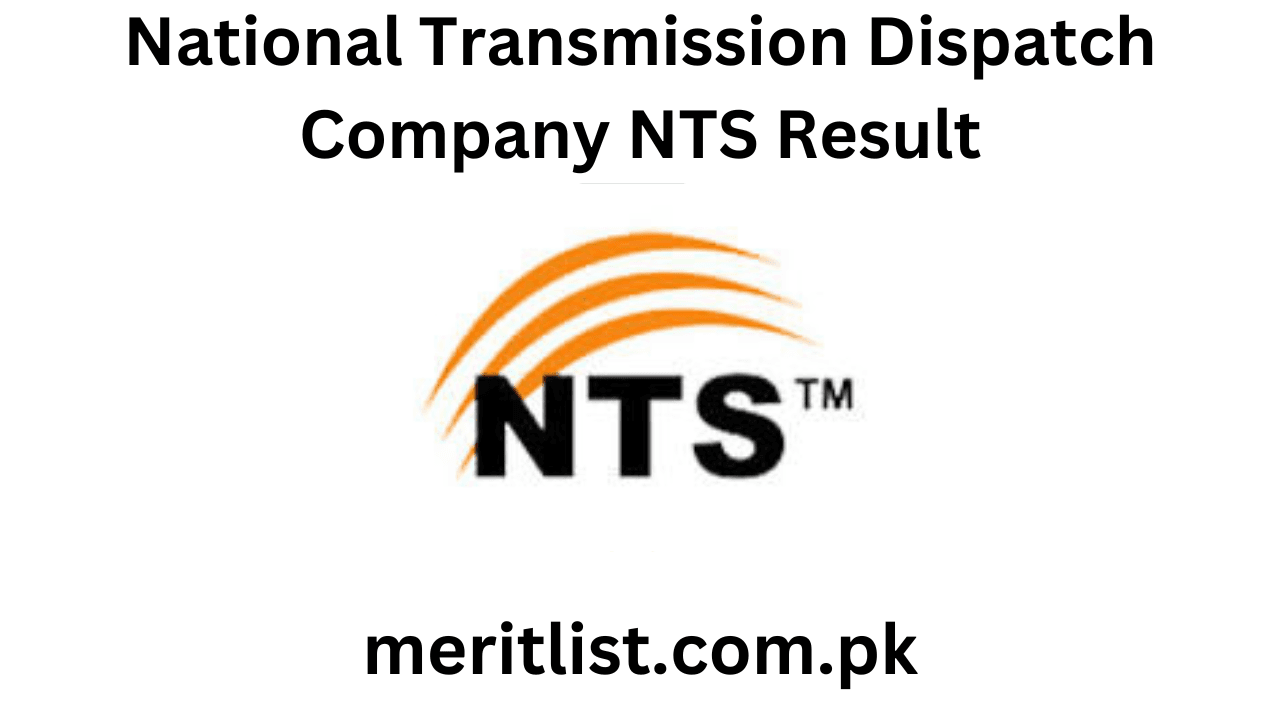 National Transmission Dispatch Company NTS Result 28/7/2024