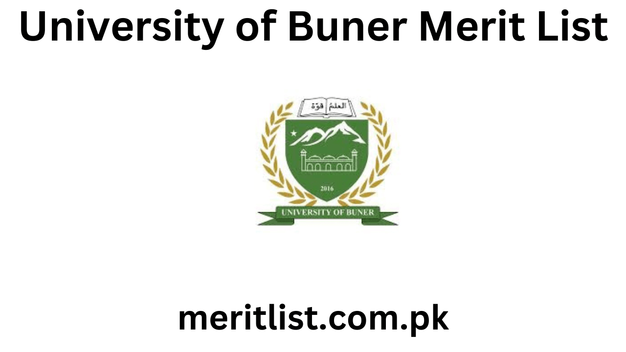 University of Buner Merit List 2024 Check Online