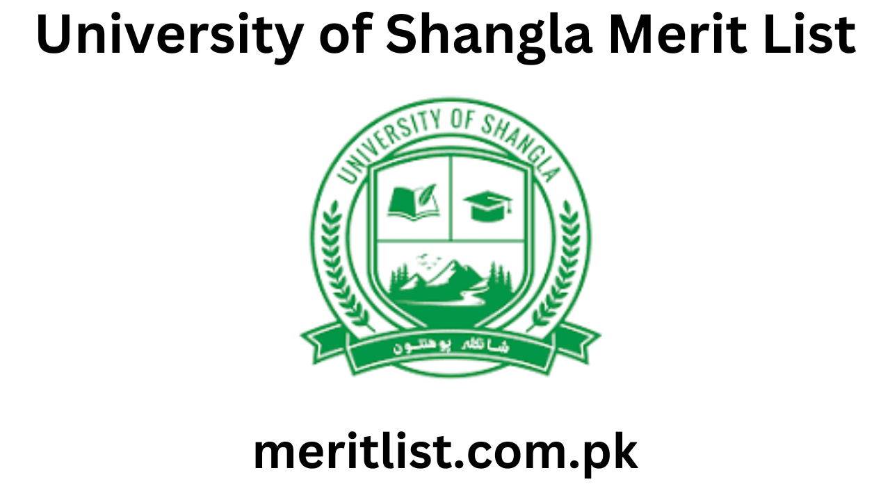 University of Shangla Merit List 2024 Check Online