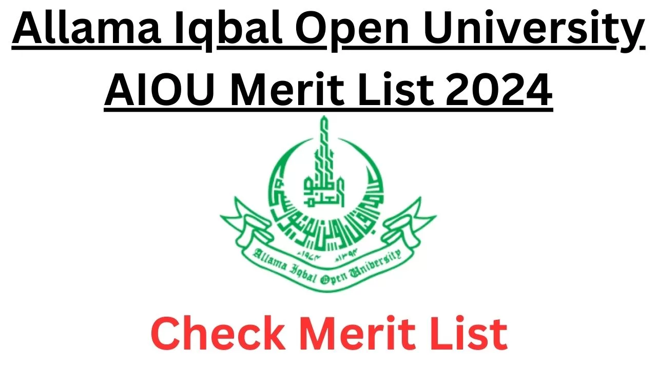 Allama Iqbal Open University Merit List Result 2024 Check Online
