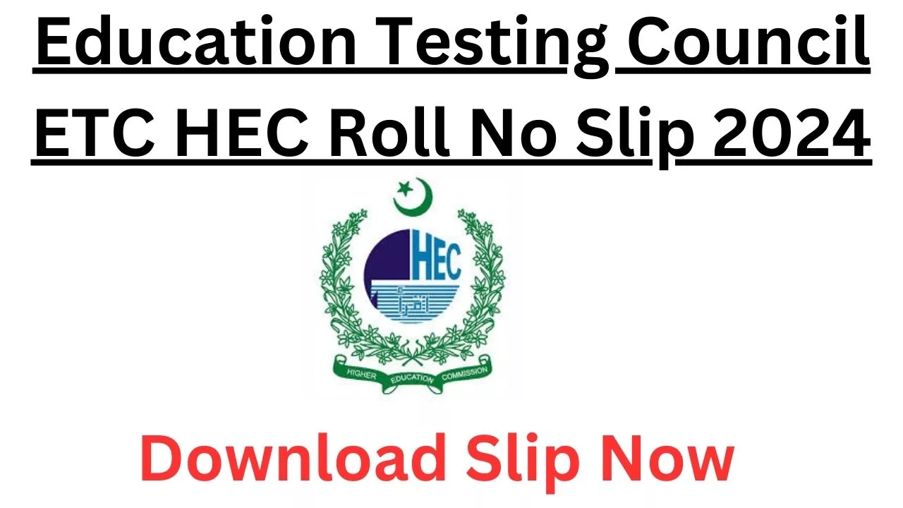 ETC HEC Roll No Slip 2024