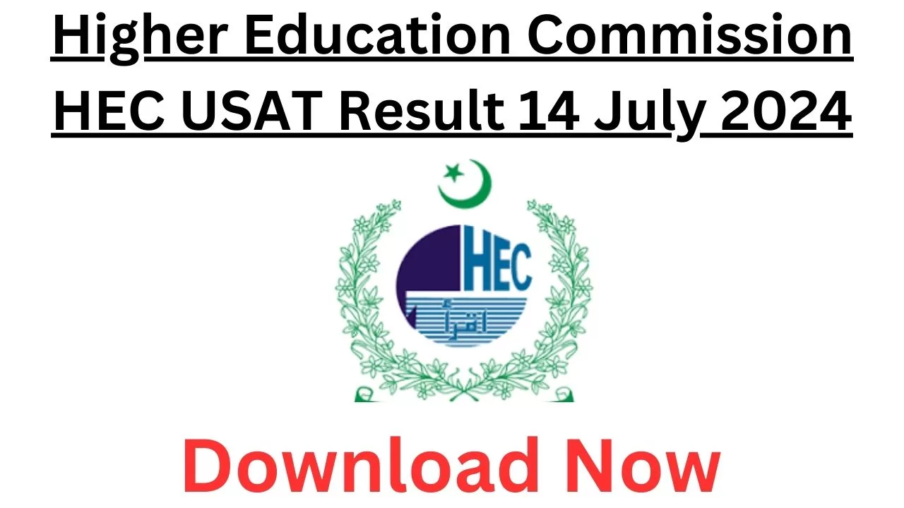 HEC USAT Result 14 July 2024 [Announced]