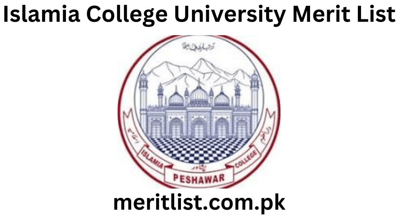 Islamia College University Merit List