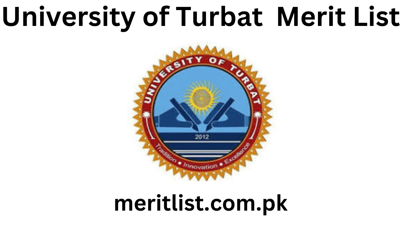 University of Turbat Merit List 2024 Check Online