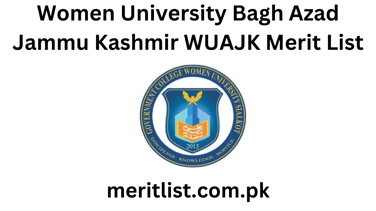 Women University Bagh Azad Jammu Kashmir WUAJK Merit List