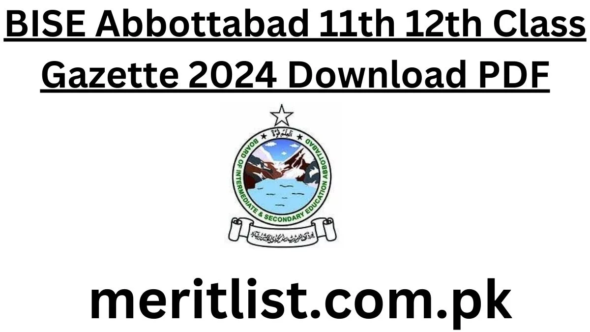 BISE Abbottabad 11th 12th Class Gazette 2024 Download PDF