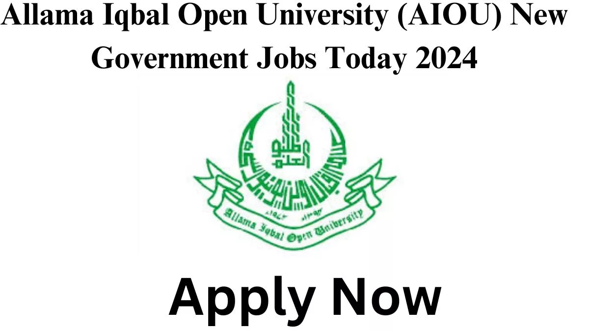 Allama Iqbal Open University AIOU Jobs