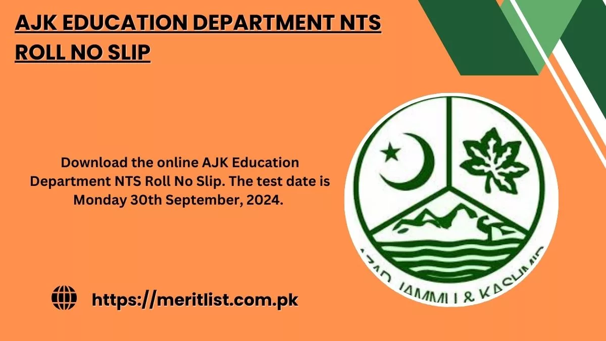 AJK Education Department NTS Roll No Slip