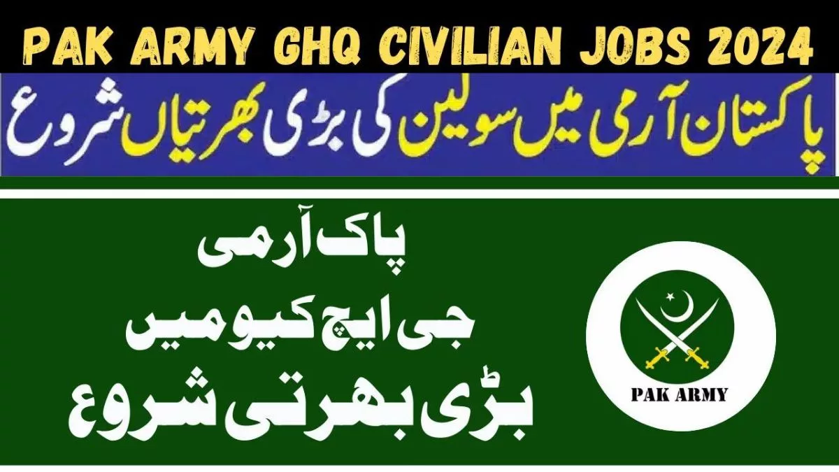 Pakistan Army GHQ Jobs Announcement 2024