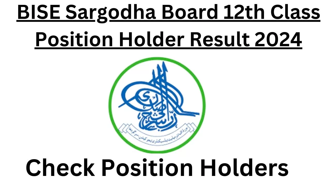 Bise sargodha board 12th class position holder result 2024