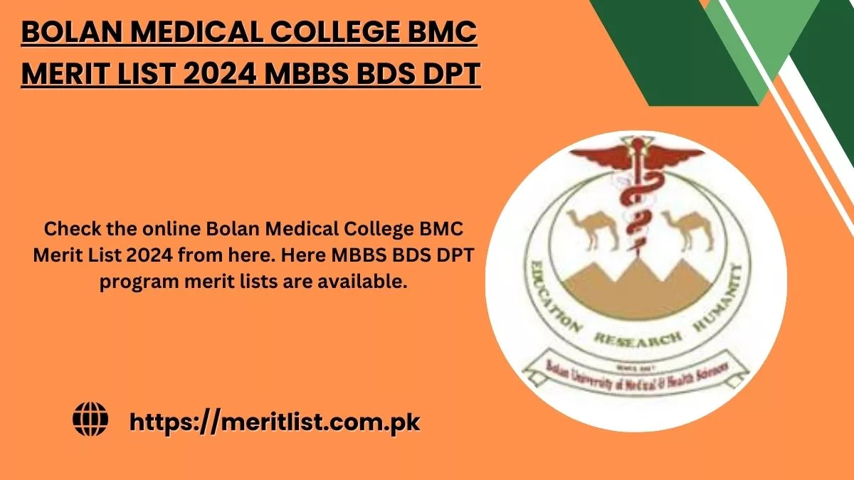 Bolan Medical College BMC Merit List 2024 MBBS BDS DPT