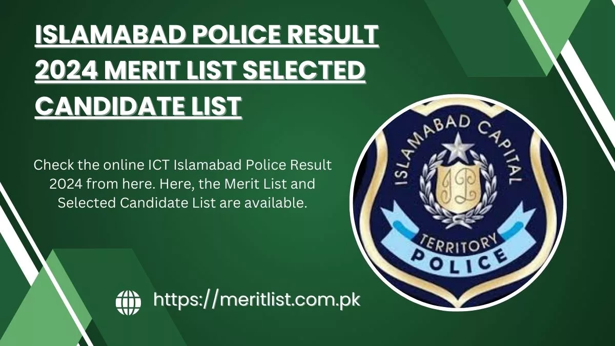 Islamabad Police Result 2024 Merit List | ASI Constable UDC LDC