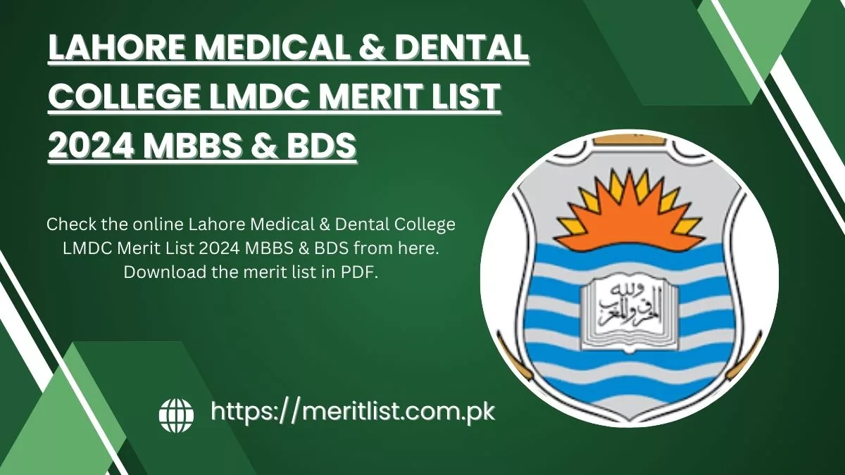 LMDC Merit List 2024 MBBS & BDS
