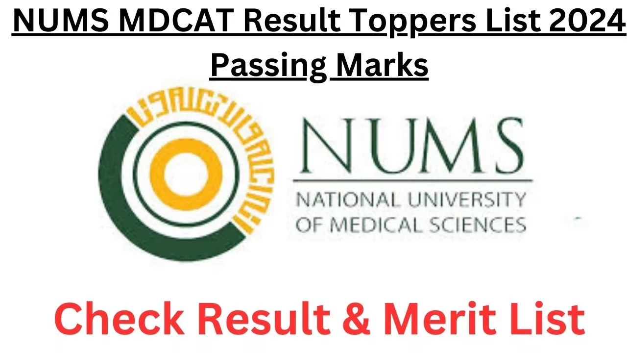 NUMS MDCAT Result Toppers List 2024 Passing Marks