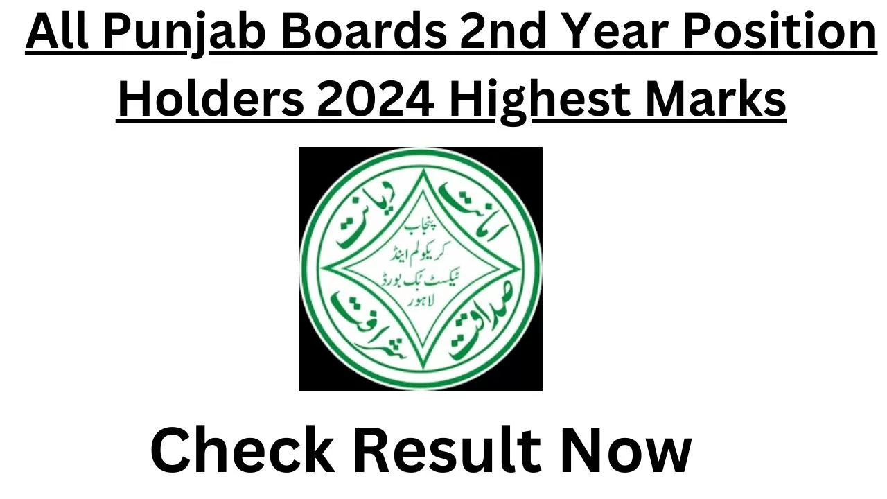 All Punjab Boards 2nd Year Position Holders 2024 Result [Updated]