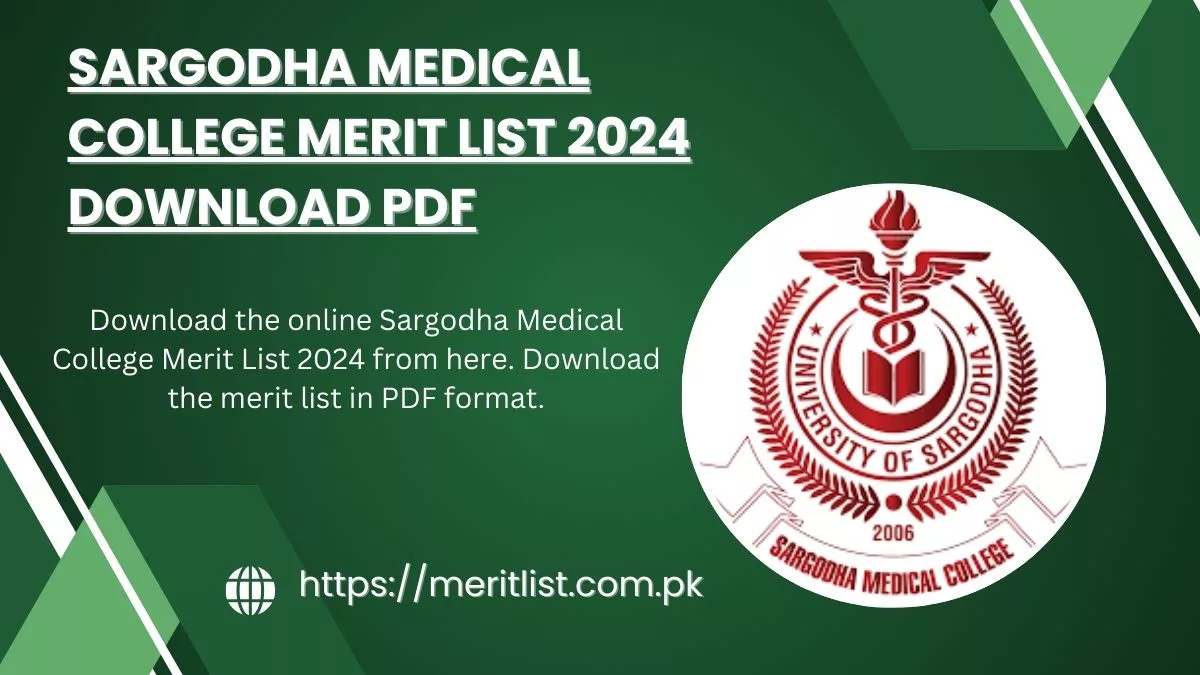 Sargodha Medical College Merit List 2024 Download PDF
