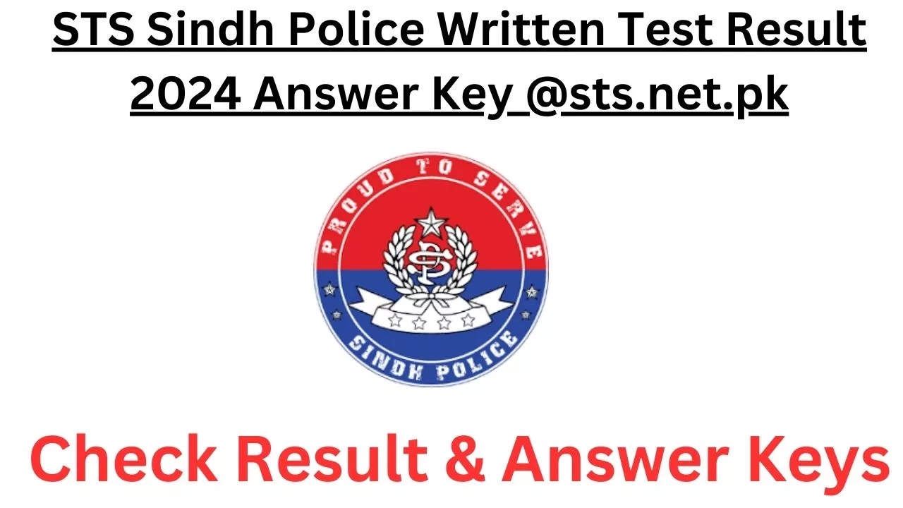 STS Sindh Police Written Test Result 2024 Answer Key @sts.net.pk