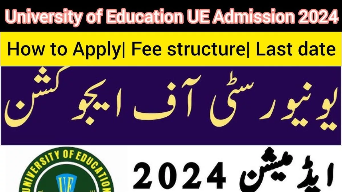 University of Education UE BS Admission 2024