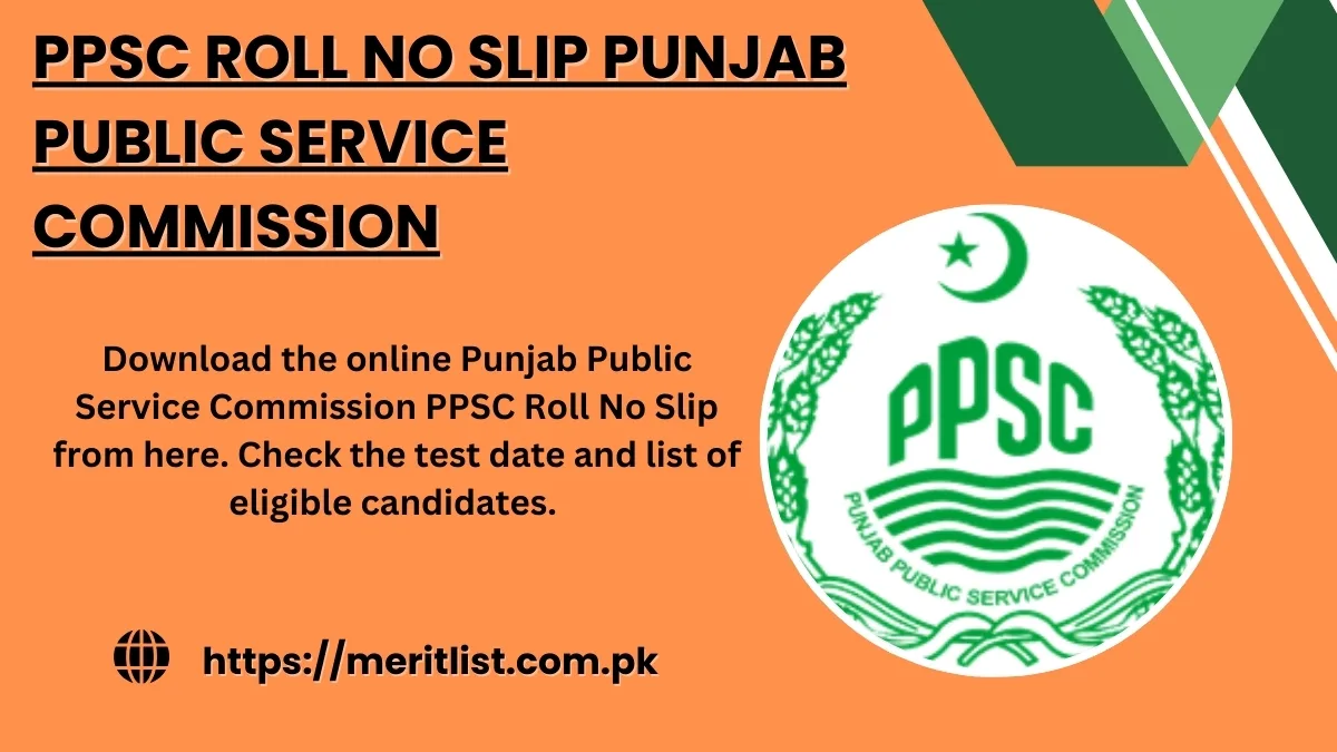 PPSC Roll No Slip Punjab Public Service Commission