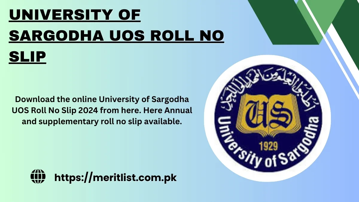 University of Sargodha UOS Roll No Slip 2024