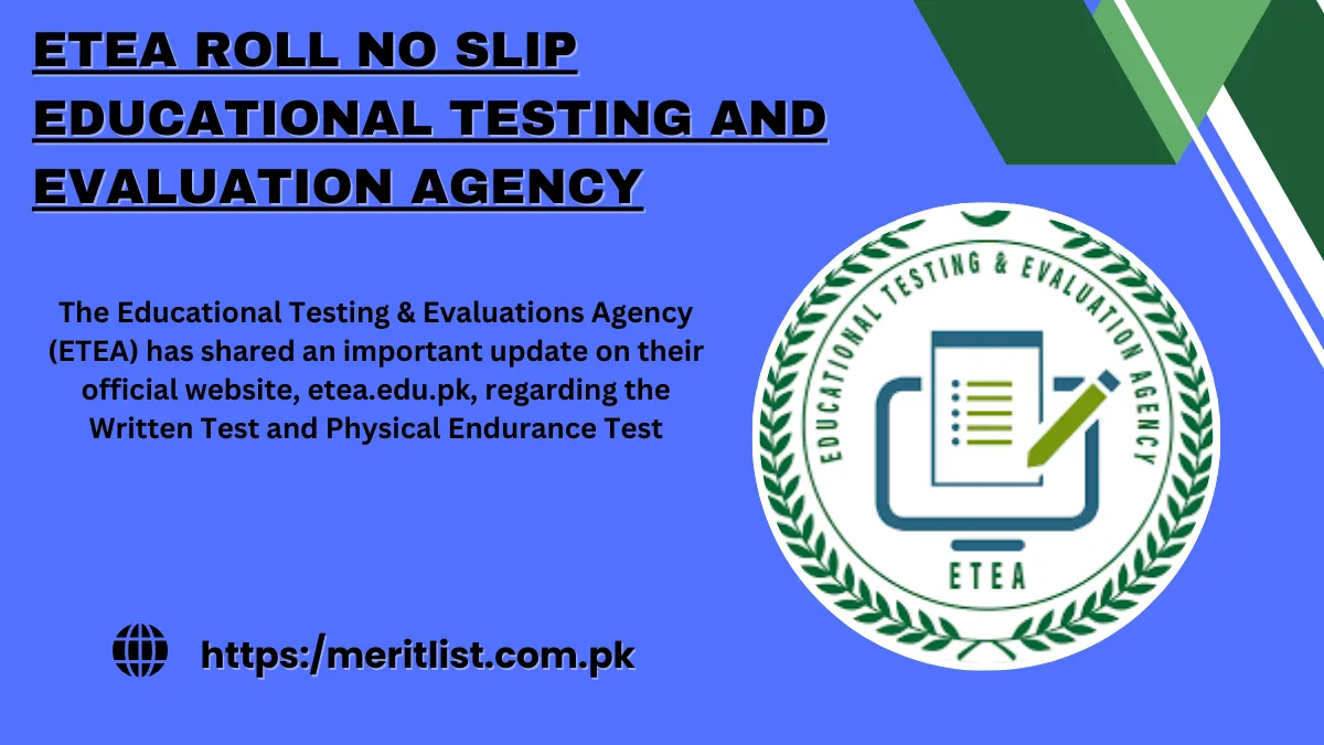 ETEA Roll No Slip Educational Testing and Evaluation Agency