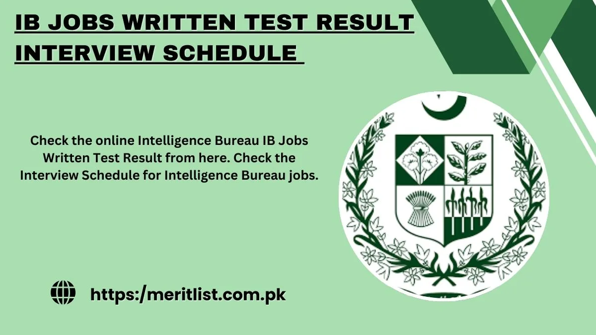 IB Jobs Written Test Result Interview Schedule