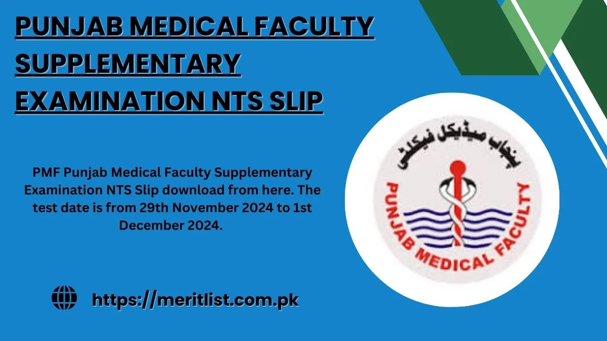 Punjab Medical Faculty Supplementary Examination NTS Slip