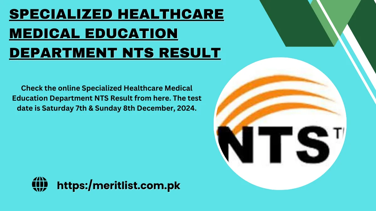 Specialized Healthcare Medical Education Department NTS Result
