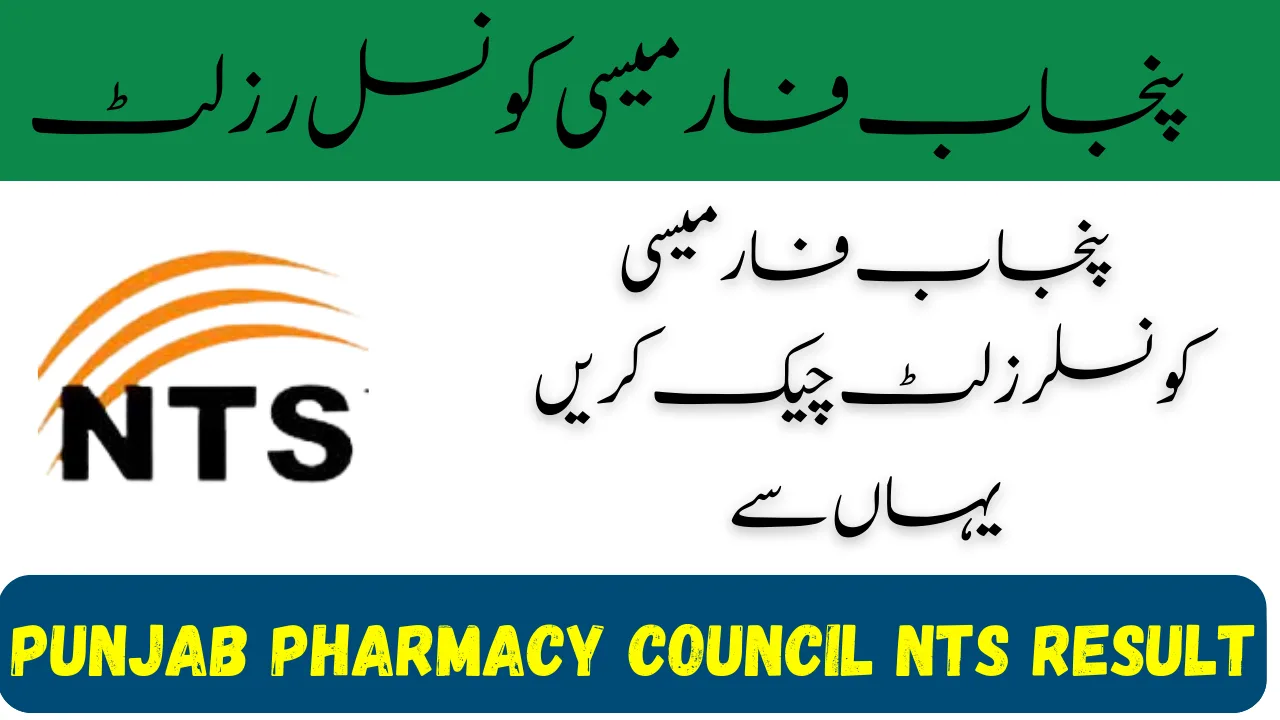 Punjab Pharmacy Council NTS Result (Qualifying Test)