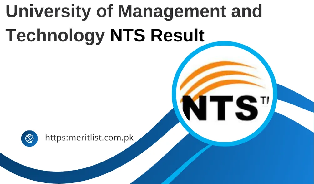 University of Management and Technology Sialkot NTS Result